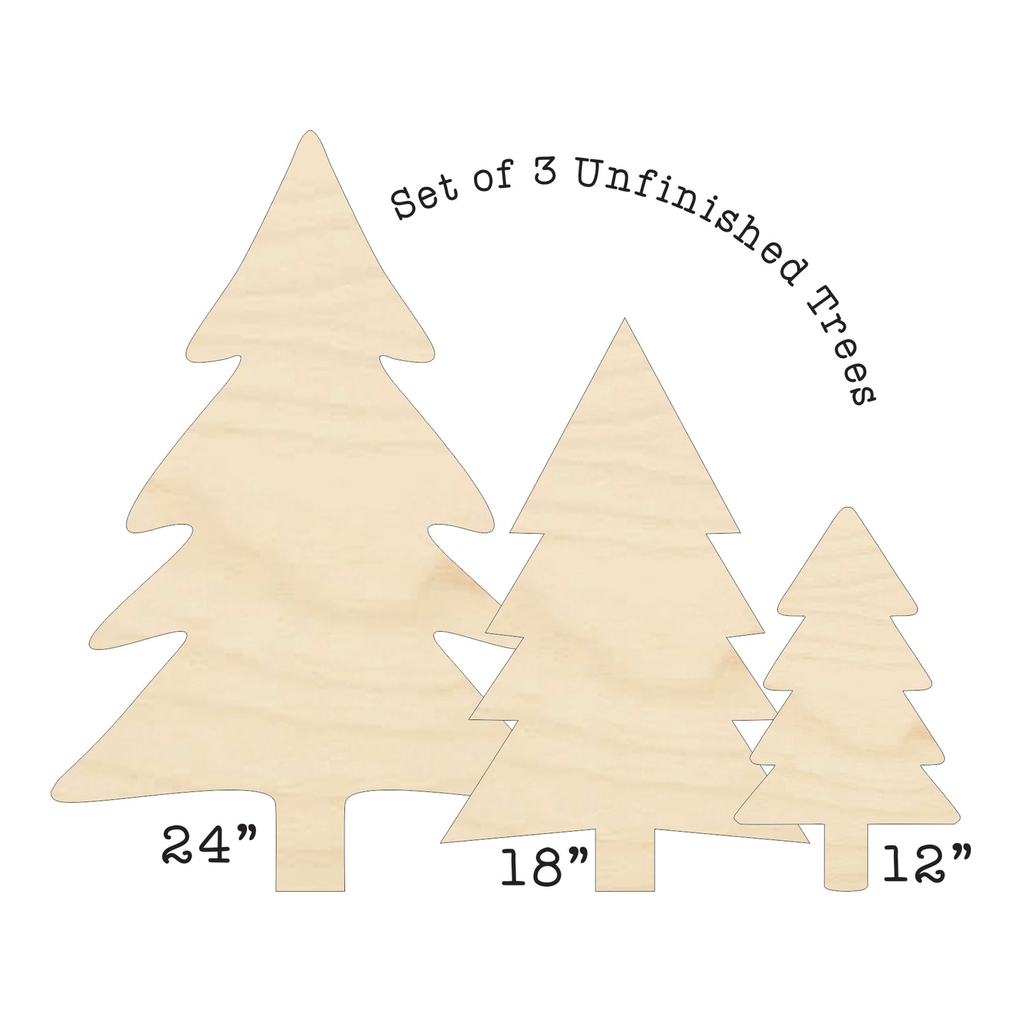 Set of 3 Unfinished Trees
