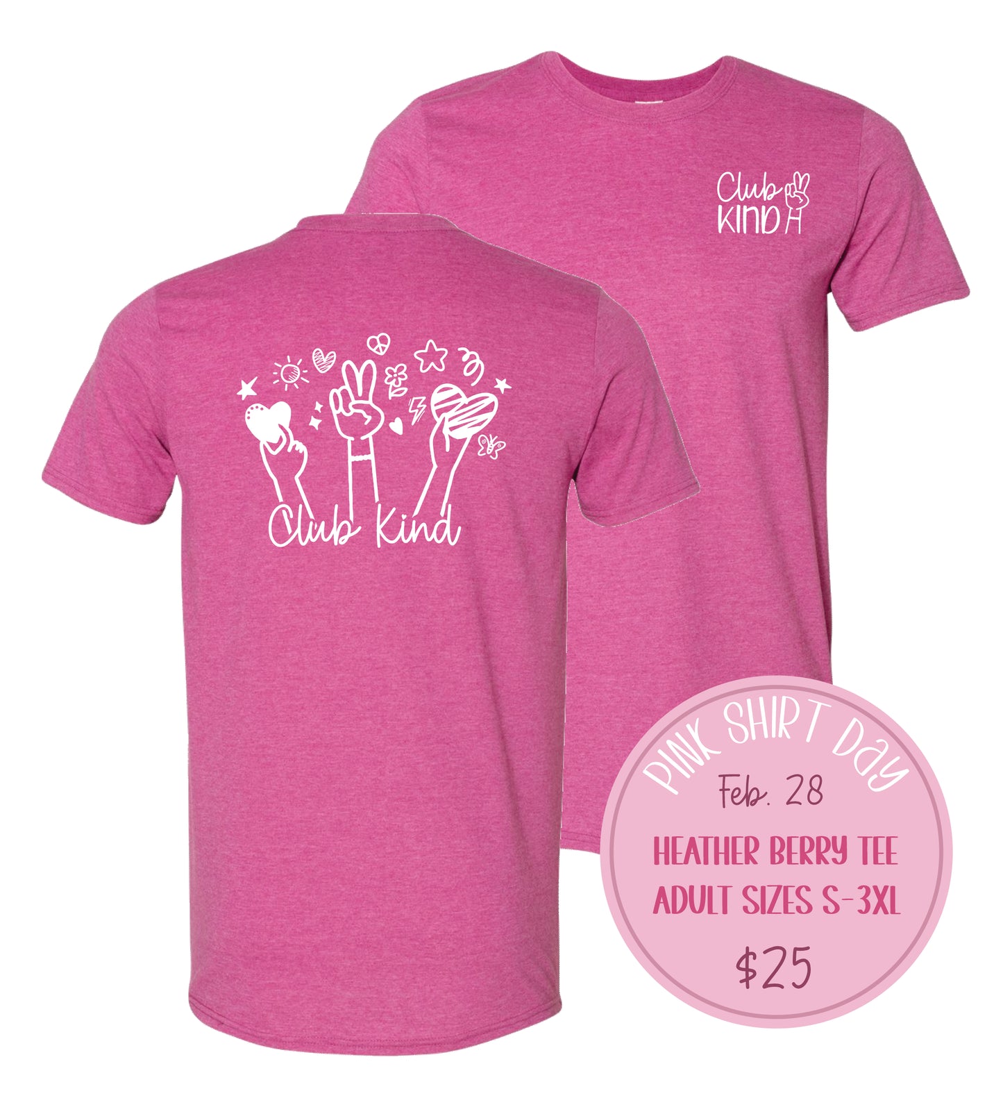 Club Kind Heather Berry Adult Unisex Pink Shirt Day