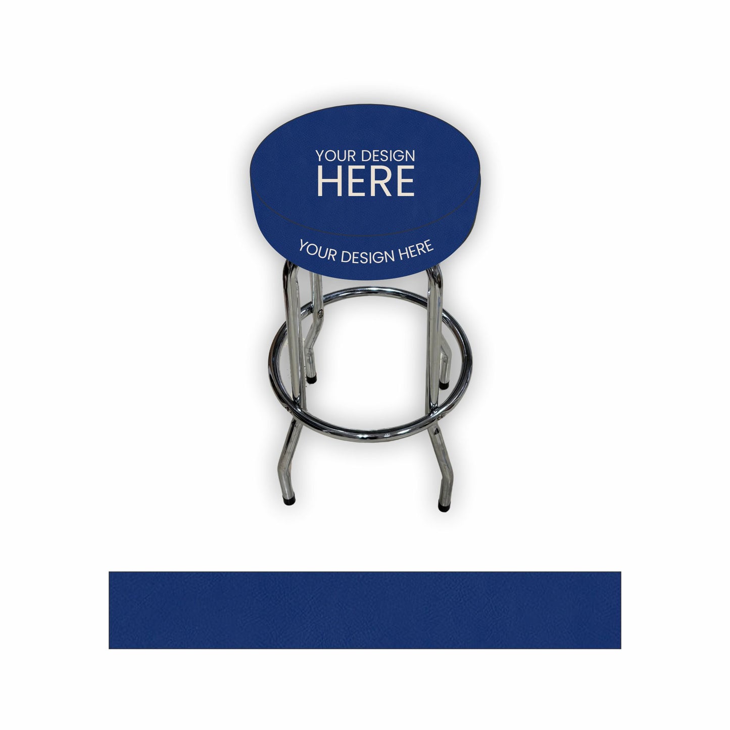 A bar stool with a blue circular seat cushion and chrome metal legs, shown on a white background with a blue color swatch strip below. The seat cushion has placeholder white text reading 'YOUR DESIGN HERE'.